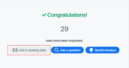 Confirmation screen and choose Link to existing data